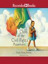 Cover image for Child of the Civil Rights Movement